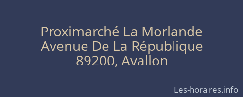 Proximarché La Morlande