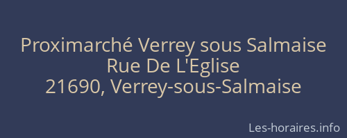Proximarché Verrey sous Salmaise