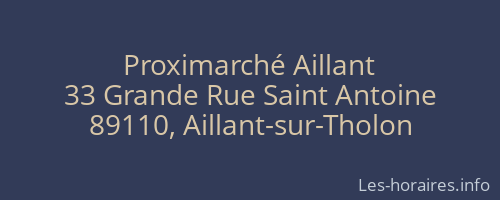 Proximarch&eacute; Aillant
