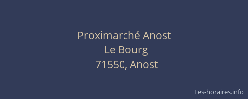 Proximarch&eacute; Anost