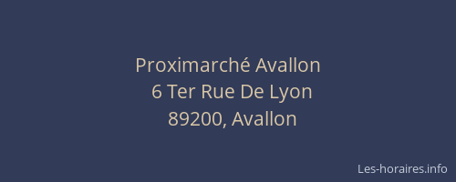 Proximarch&eacute; Avallon