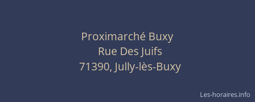 Proximarch&eacute; Buxy
