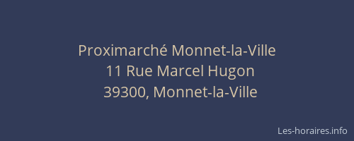 Proximarché Monnet-la-Ville