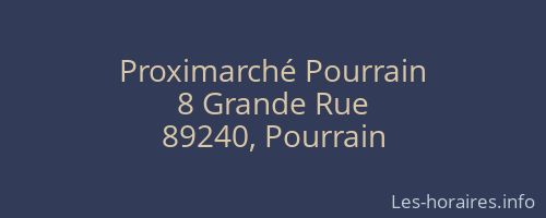Proximarch&eacute; Pourrain