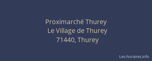 Proximarché Thurey