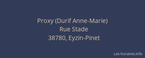 Proxy (Durif Anne-Marie)