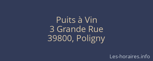 Puits à Vin