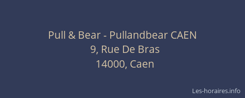Pull & Bear - Pullandbear CAEN