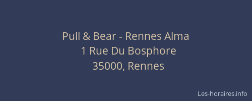Pull & Bear - Rennes Alma