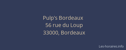 Pulp's Bordeaux