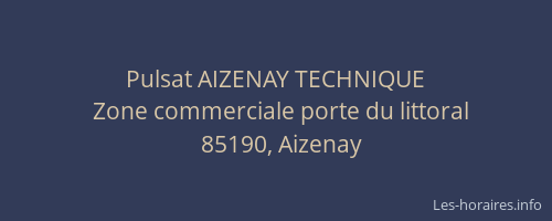 Pulsat AIZENAY TECHNIQUE