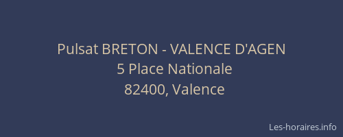 Pulsat BRETON - VALENCE D'AGEN