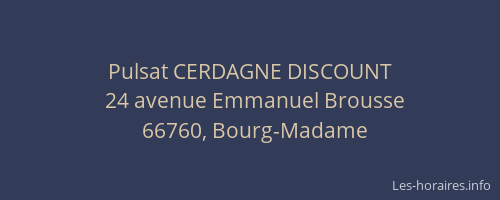 Pulsat CERDAGNE DISCOUNT