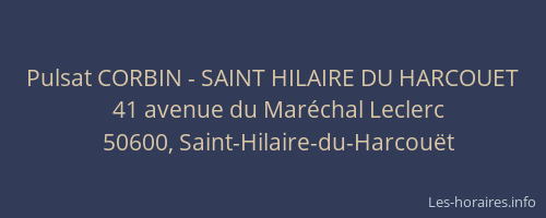 Pulsat CORBIN - SAINT HILAIRE DU HARCOUET