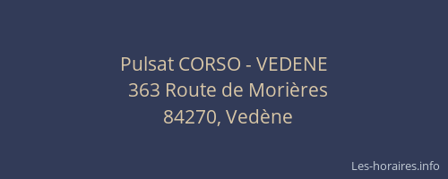Pulsat CORSO - VEDENE