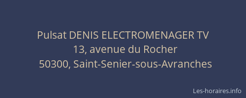 Pulsat DENIS ELECTROMENAGER TV
