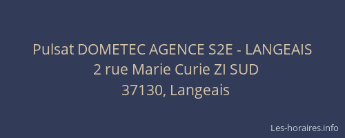 Pulsat DOMETEC AGENCE S2E - LANGEAIS