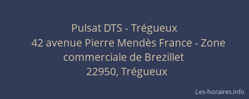 Pulsat DTS - Tr&eacute;gueux