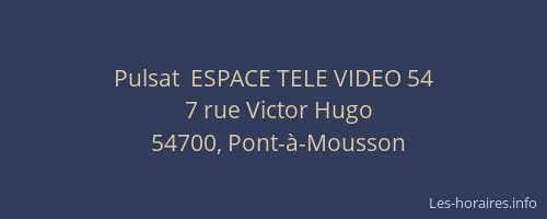 Pulsat  ESPACE TELE VIDEO 54