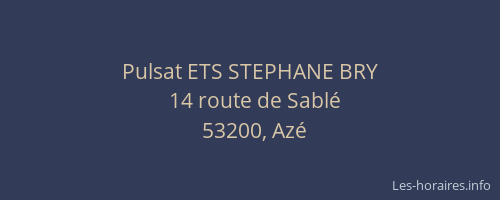 Pulsat ETS STEPHANE BRY
