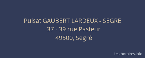 Pulsat GAUBERT LARDEUX - SEGRE