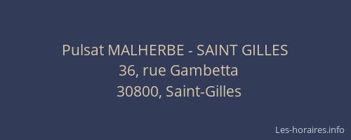 Pulsat MALHERBE - SAINT GILLES