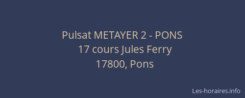 Pulsat METAYER 2 - PONS