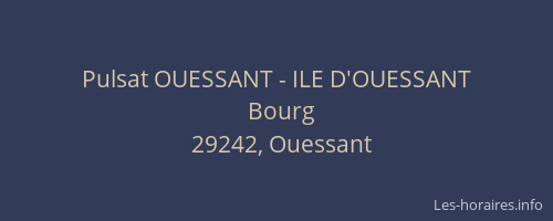Pulsat OUESSANT - ILE D'OUESSANT