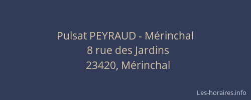 Pulsat PEYRAUD - Mérinchal