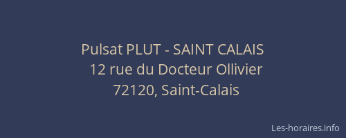 Pulsat PLUT - SAINT CALAIS