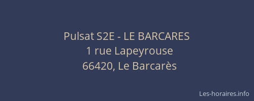 Pulsat S2E - LE BARCARES