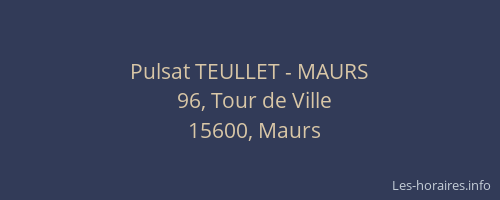 Pulsat TEULLET - MAURS
