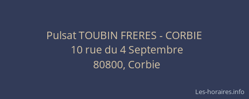 Pulsat TOUBIN FRERES - CORBIE