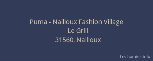 Puma - Nailloux Fashion Village