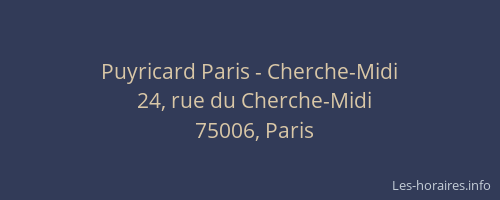 Puyricard Paris - Cherche-Midi