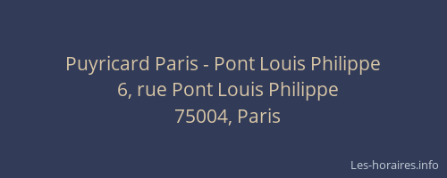 Puyricard Paris - Pont Louis Philippe