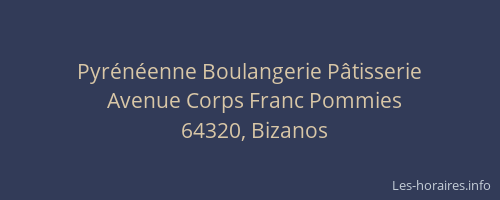 Pyr&eacute;n&eacute;enne Boulangerie P&acirc;tisserie