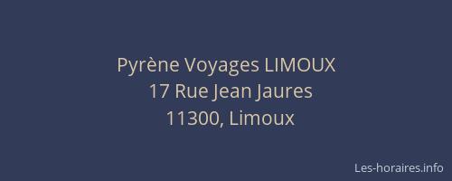 Pyrène Voyages LIMOUX