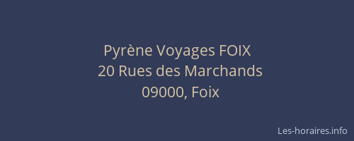 Pyrène Voyages FOIX
