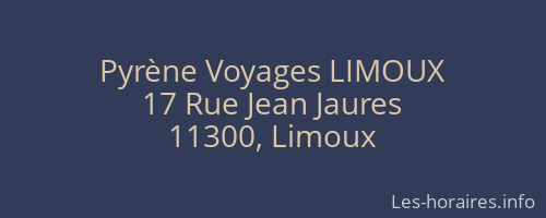 Pyrène Voyages LIMOUX