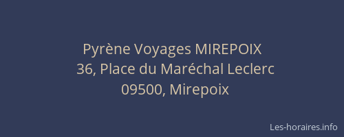 Pyrène Voyages MIREPOIX