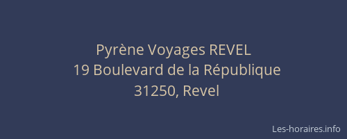 Pyrène Voyages REVEL