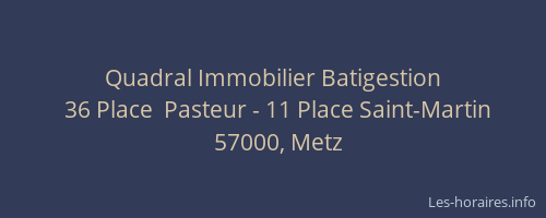 Quadral Immobilier Batigestion