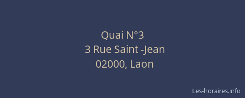 Quai N°3