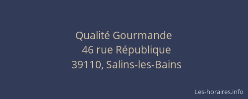 Qualit&eacute; Gourmande