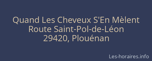 Quand Les Cheveux S'En Mèlent