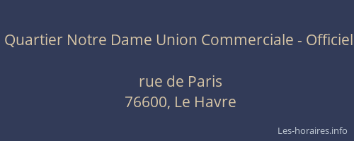 Quartier Notre Dame Union Commerciale - Officiel