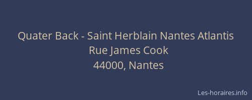 Quater Back - Saint Herblain Nantes Atlantis