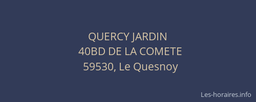 QUERCY JARDIN