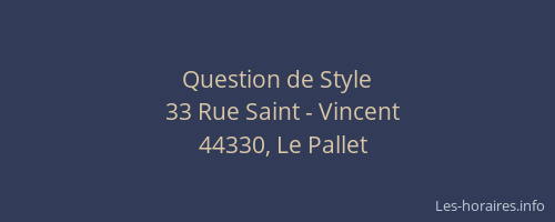 Question de Style